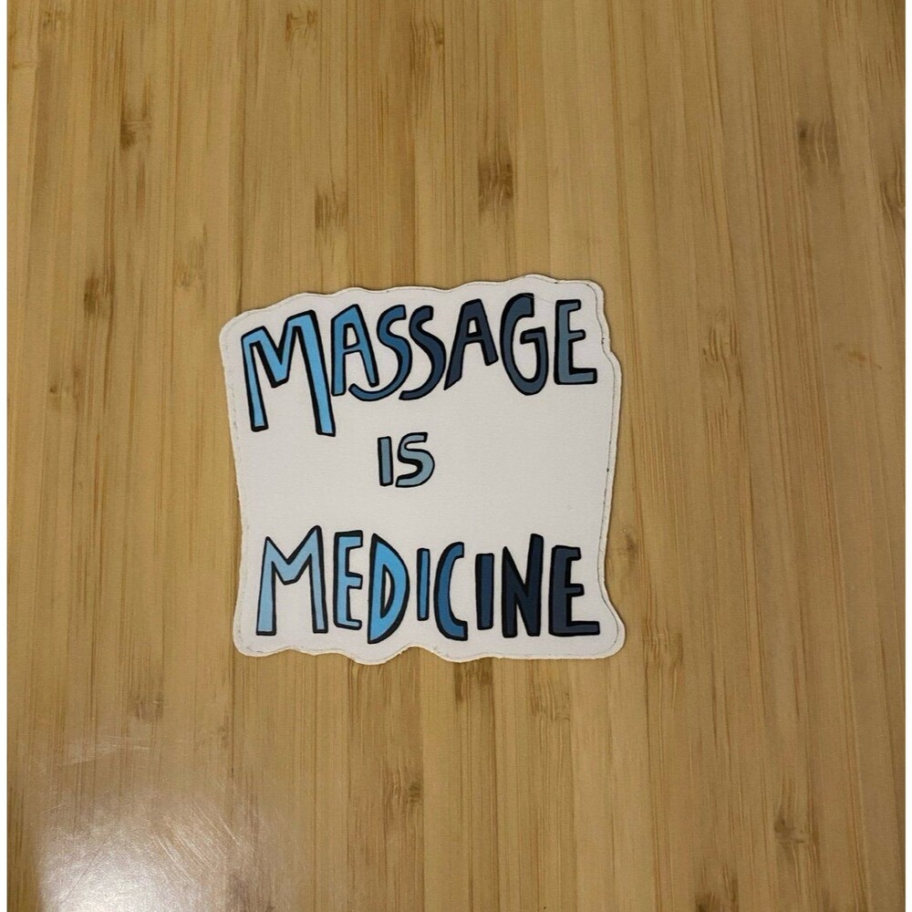 Massage is Medicine Sticker